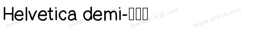 Helvetica demi字体转换